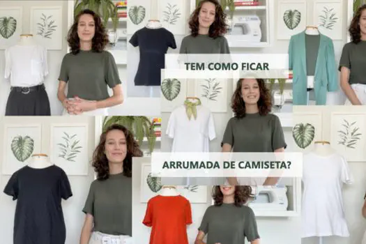 Tem como ficar arrumada de camiseta?